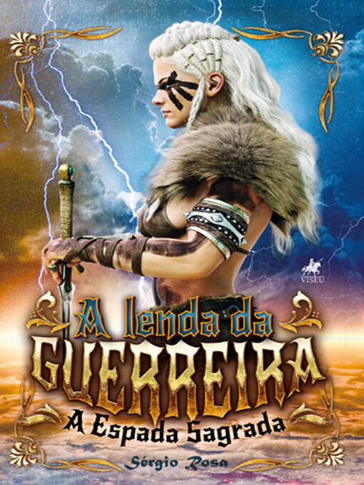 Title details for A Lenda da Guerreira by Sérgio Rosa - Wait list